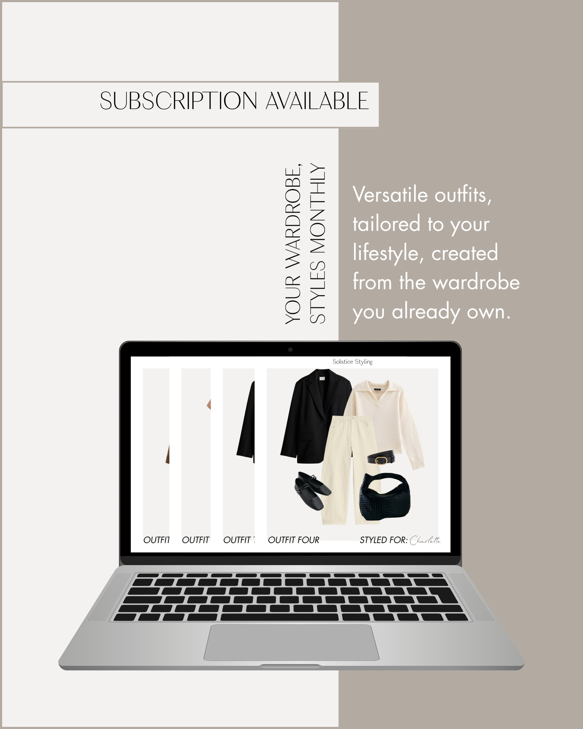 Your Wardrobe, Styled Monthly